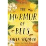 Sofia Segovia The Murmur of Bees