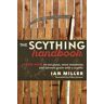 The Scything Handbook