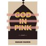 Hasan Namir God In Pink