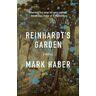 Mark Haber Reinhardt's Garden