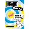 Brand Hacks