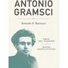 Antonio A. Santucci Antonio Gramsci