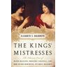 The Kings' Mistresses