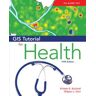 GIS Tutorial for Health