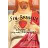 Sin Bravely