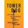 Tower Dog