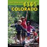 Best Hikes with Kids Colorado