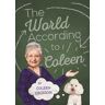 The World According to Coleen