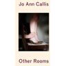 Jo Ann Callis : Other Rooms