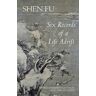 Shen Fu Six Records of a Life Adrift