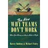 The New Why Teams Don't Work