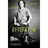 Eileen Myles Afterglow: A Dog Memoir