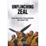 Unflinching Zeal