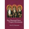 Two Thousand Years of Coptic Christianity