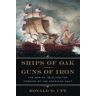 Ships of Oak, Guns of Iron