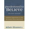 Predestined to Believe