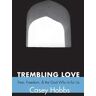 Trembling Love