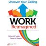 Work Reimagined