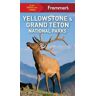 Elisabeth Kwak-Hefferan Kwak-Hefferan Frommer's Yellowstone and Grand Teton National Parks