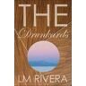 LM Rivera The Drunkards