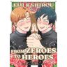 Kaya Azuma Eiji and Shiro: From Zeroes to Heroes