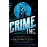 Crime Inc.