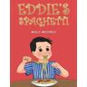 Molly Michieli Eddie's Spaghetti