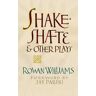 Shakeshafte and Other Plays