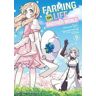 Kinosuke Naito Farming Life In Another World Volume 9