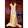 The Museum of Lost Love