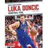 Alex Monnig Biggest Names in Sports: Luka Doncic: Basketball Star