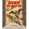Booker the Library Bat 1: The New Guard