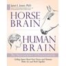 Horse Brain, Human Brain