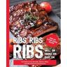 The Coastal Kitchen Ribs, Ribs, Ribs: Over 100 Flavor-Packed Recipes