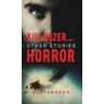 D J Kravon Killdozer... And Other Stories of Horror