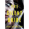 Shalini Boland The Silent Bride