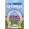 Old Testament Abridged