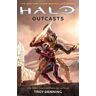 Troy Denning Halo: Outcasts