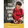 The Sharp End of Life