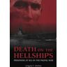 Death on the Hellships