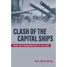 Clash of the Capital Ships