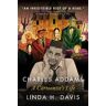 Linda H. Davis Charles Addams: A Cartoonist's Life: A Cartoonist's Life