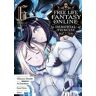 Akisuzu Nenohi Free Life Fantasy Online: Immortal Princess (Manga) Vol. 6