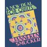 Janneken Smucker A New Deal for Quilts