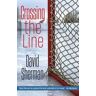 Crossing the Line