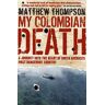 My Colombian Death