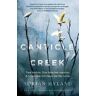 Adrian Hyland Canticle Creek