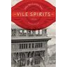 Vile Spirits