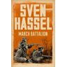 Sven Hassel March Battalion