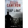 Stella Cameron Trap Lane